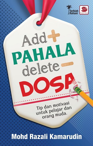Add + PAHALA  Delete - DOSA