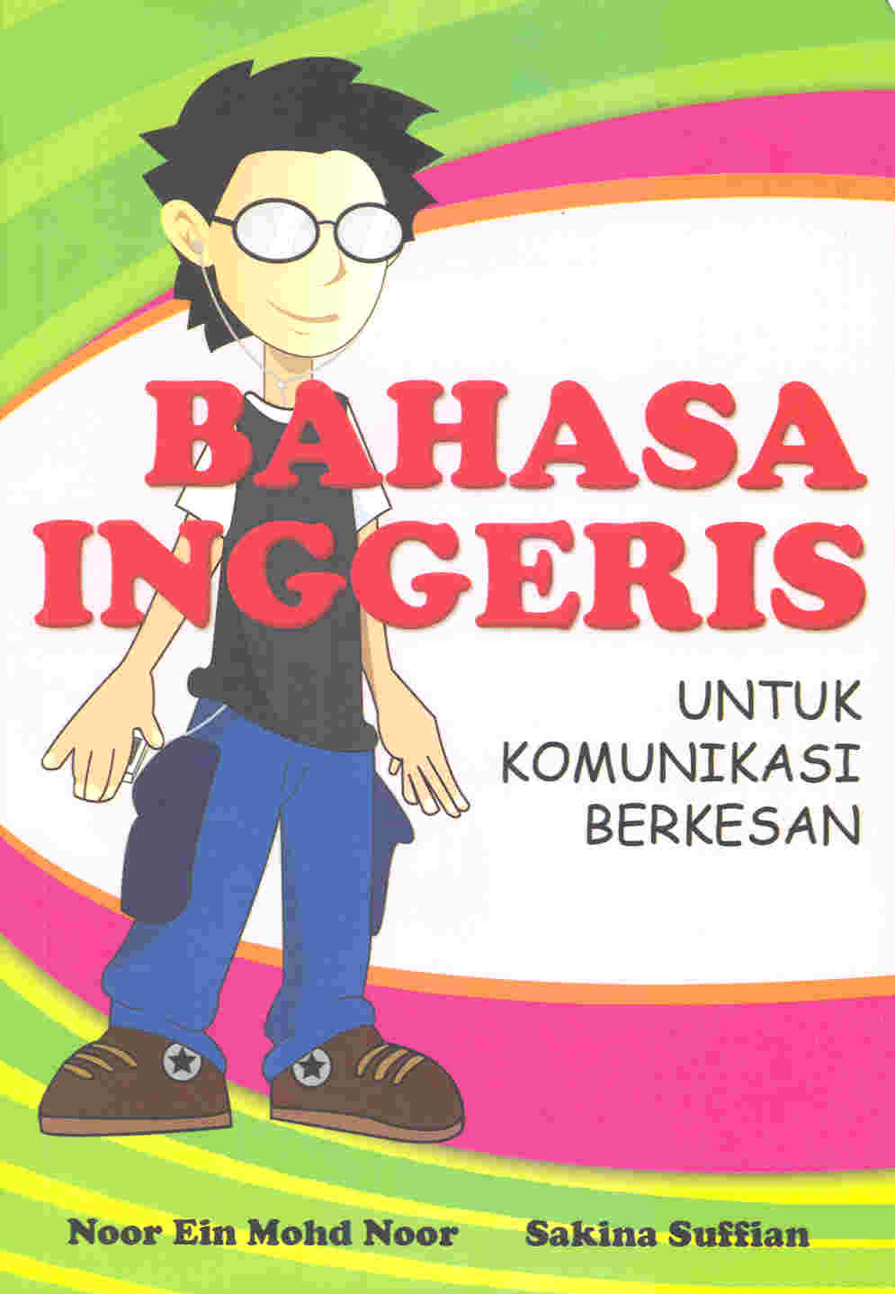 BAHASA INGGERIS UNTUK KOMUNISKASI BERKESAN