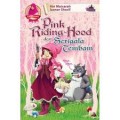 Pink Riding Hood Dan Serigala Tembam